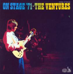 The Ventures : On Stage '71